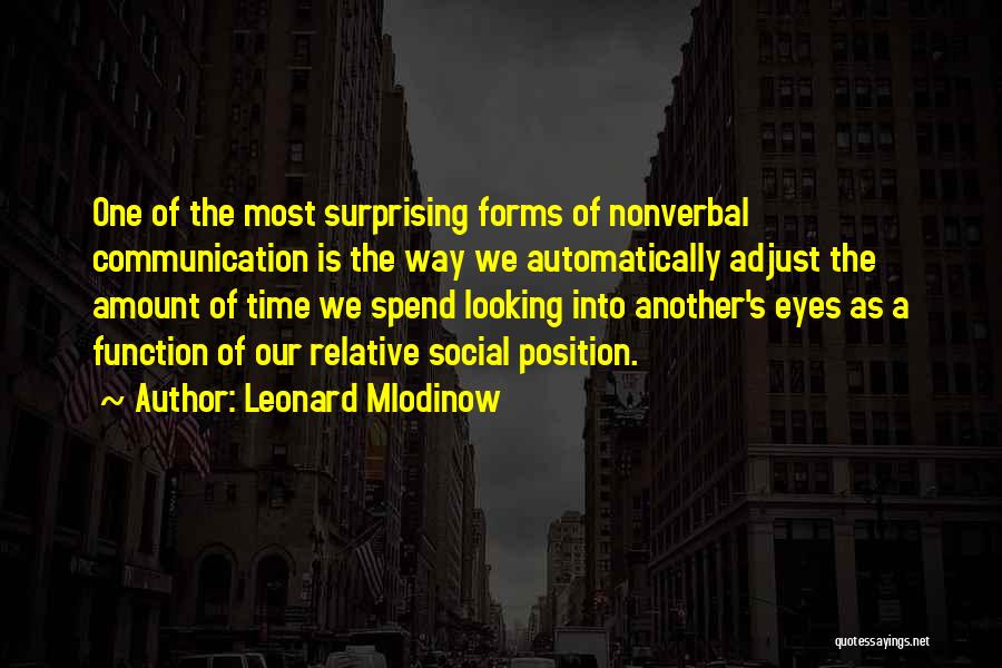 Leonard Mlodinow Quotes 2018588