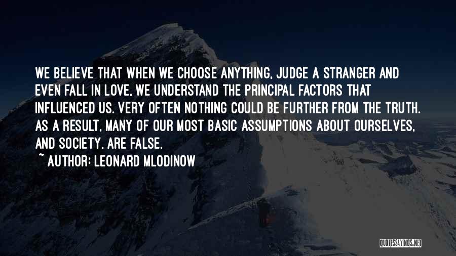 Leonard Mlodinow Quotes 976729