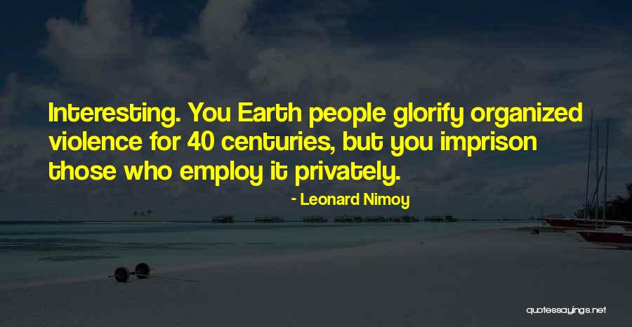 Leonard Nimoy Quotes 1760002