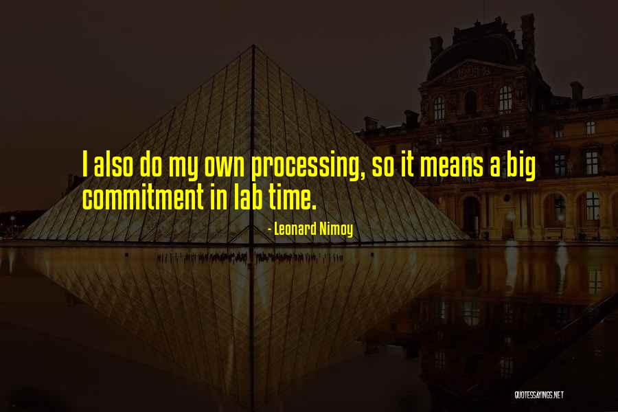 Leonard Nimoy Quotes 414834 Leonard Nimoy Quotes 414834