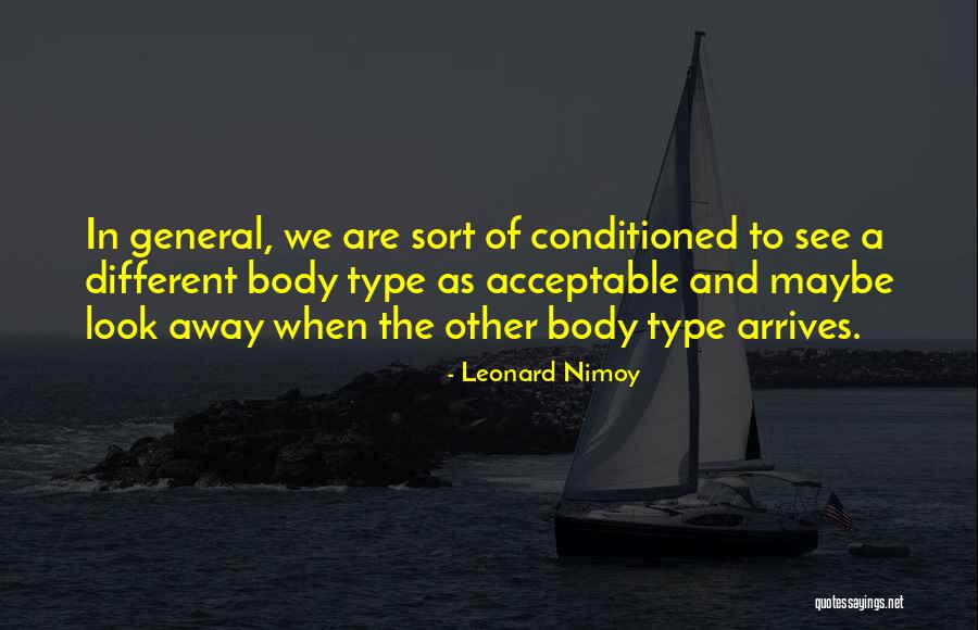 Leonard Nimoy Quotes 455988