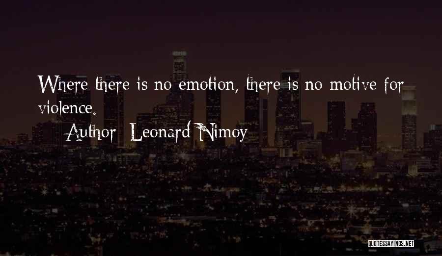 Leonard Nimoy Spock Quotes By Leonard Nimoy