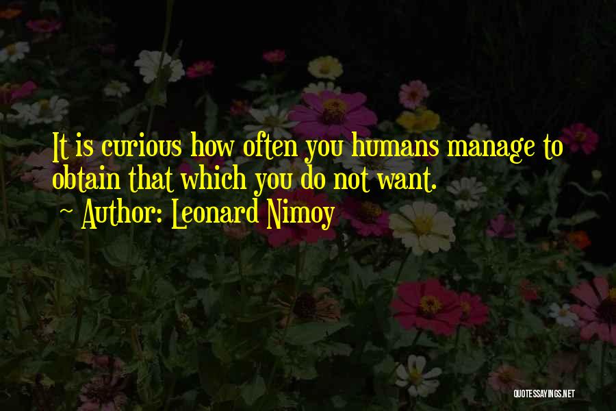 Leonard Nimoy Spock Quotes By Leonard Nimoy