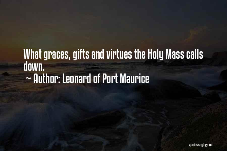 Leonard Of Port Maurice Quotes 897204