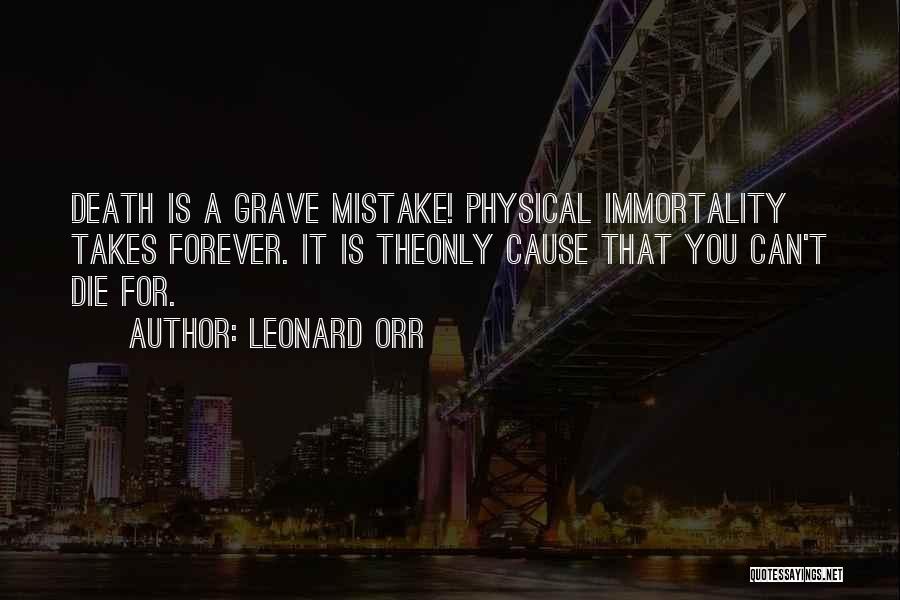 Leonard Orr Quotes 159541
