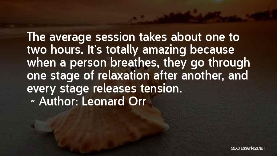 Leonard Orr Quotes 1673995