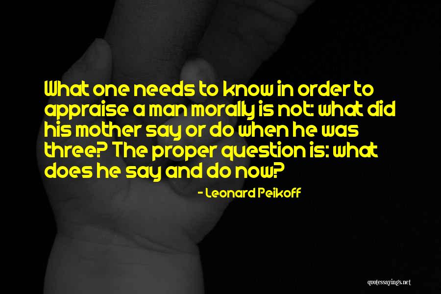 Leonard Peikoff Quotes 1034177