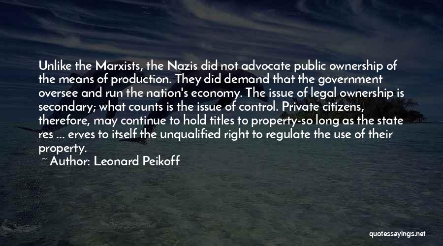 Leonard Peikoff Quotes 1969936