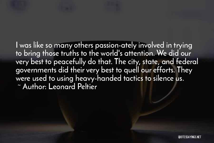 Leonard Peltier Quotes 1028639