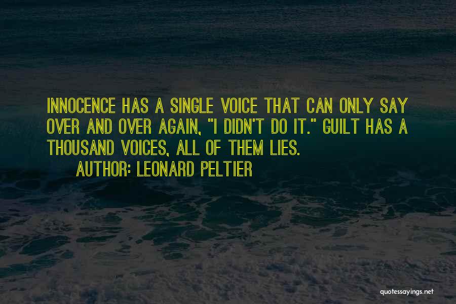 Leonard Peltier Quotes 1215580