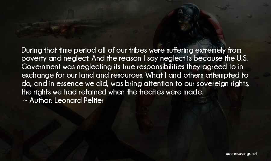 Leonard Peltier Quotes 1583021