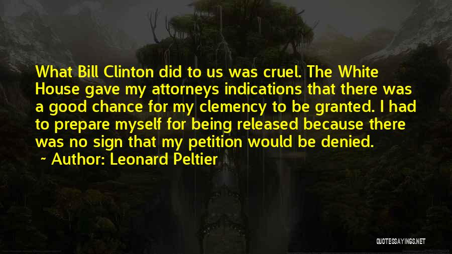 Leonard Peltier Quotes 2189584