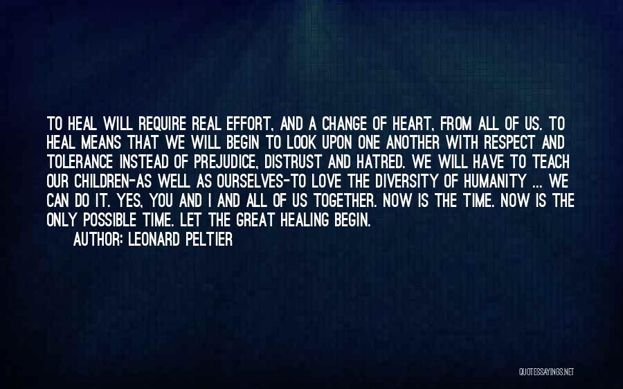 Leonard Peltier Quotes 75141