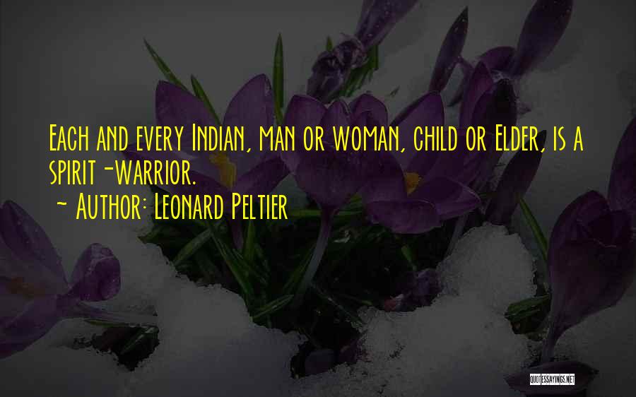 Leonard Peltier Quotes 954060