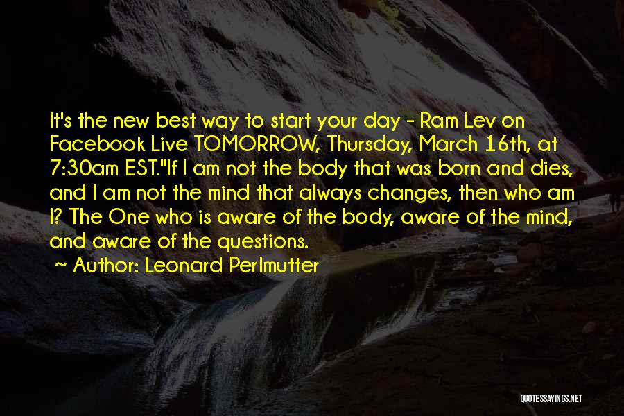 Leonard Perlmutter Quotes 1666823