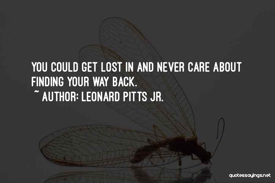 Leonard Pitts Jr. Quotes 1977310
