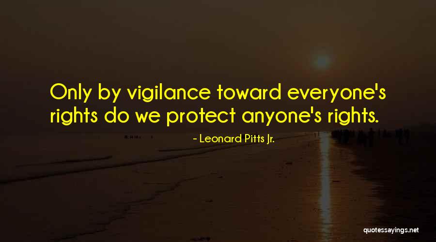 Leonard Pitts Jr. Quotes 343223