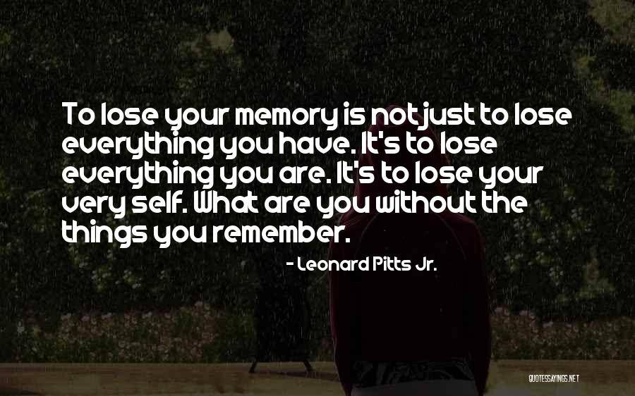 Leonard Pitts Jr. Quotes 660198 Leonard Pitts Jr. Quotes 660198