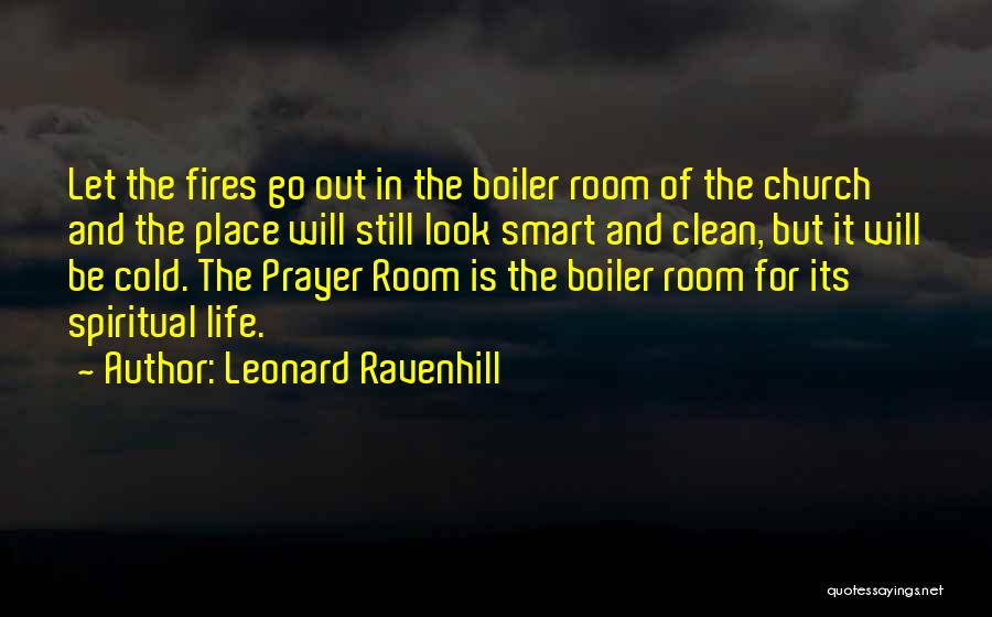 Leonard Ravenhill Quotes 1083303