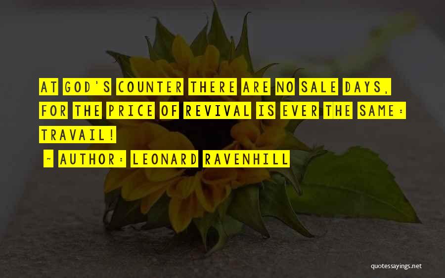 Leonard Ravenhill Quotes 1284651