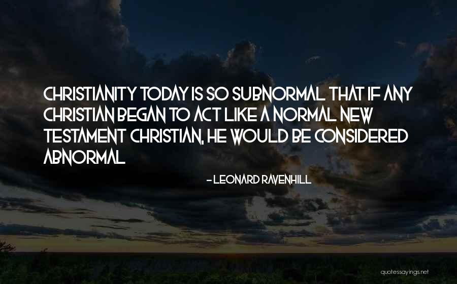 Leonard Ravenhill Quotes 1391180