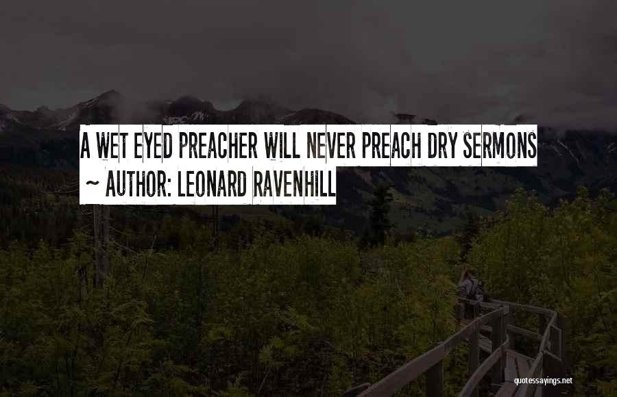 Leonard Ravenhill Quotes 1469258