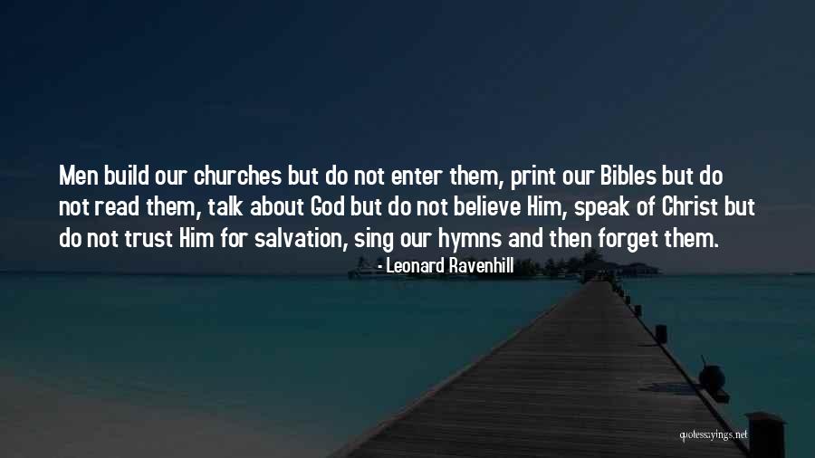 Leonard Ravenhill Quotes 2105286