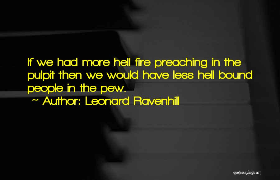 Leonard Ravenhill Quotes 2149989