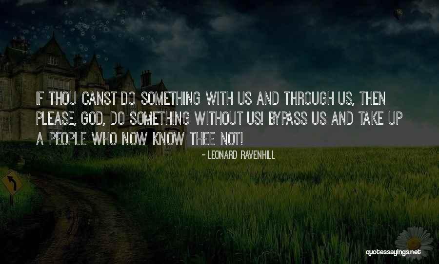 Leonard Ravenhill Quotes 324392 Leonard Ravenhill Quotes 324392
