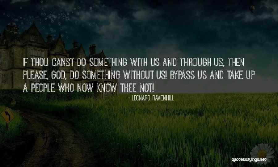 Leonard Ravenhill Quotes 324392