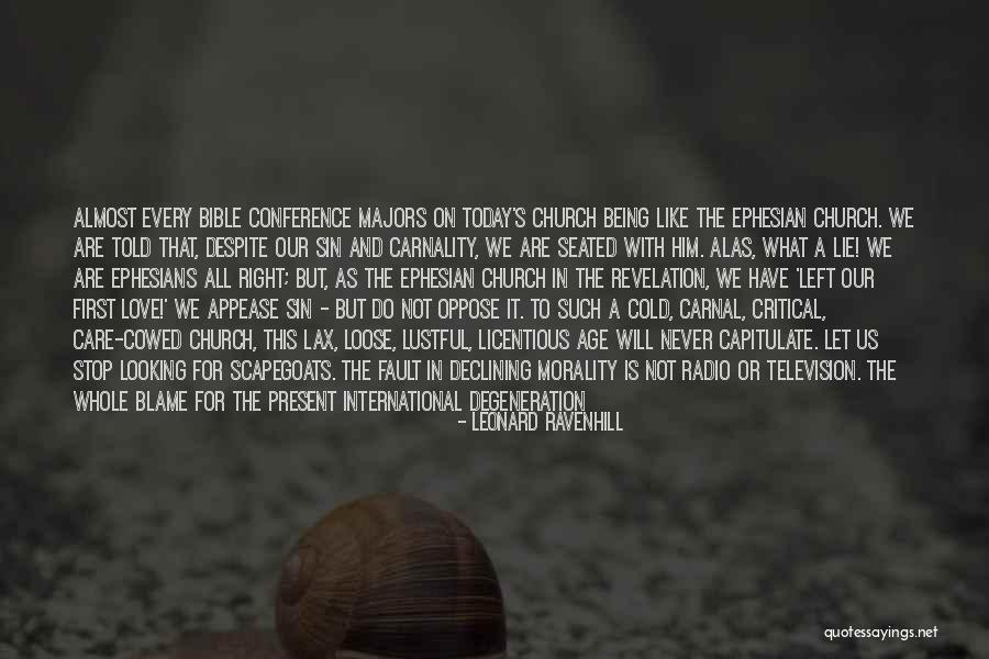 Leonard Ravenhill Quotes 423910 Leonard Ravenhill Quotes 423910