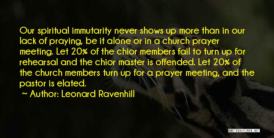 Leonard Ravenhill Quotes 444661