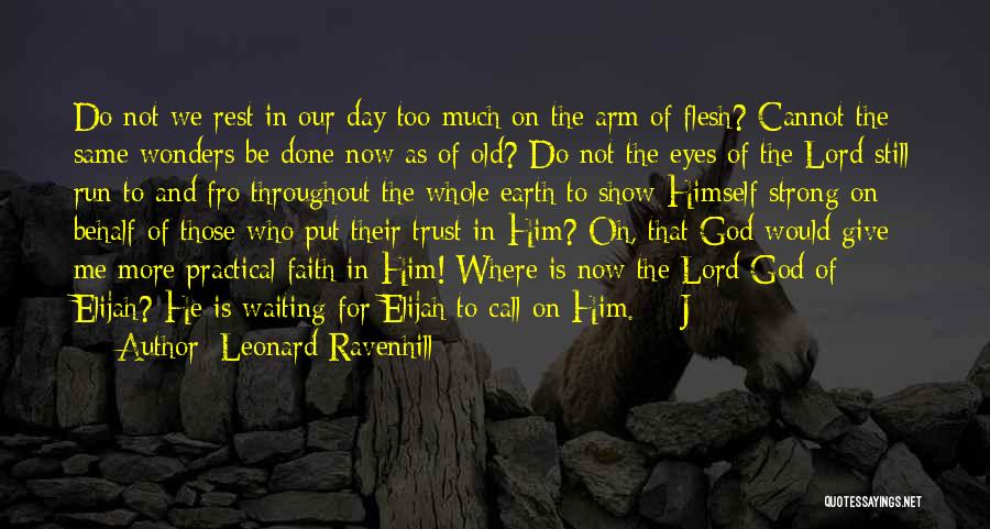 Leonard Ravenhill Quotes 606493
