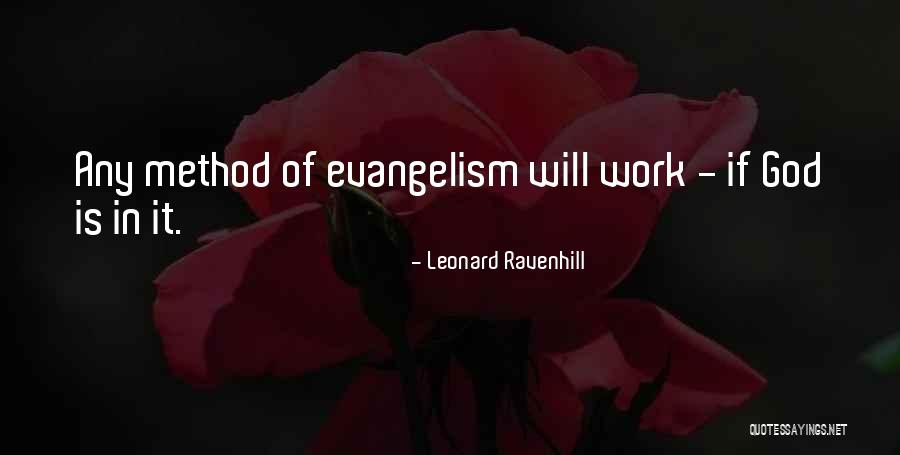 Leonard Ravenhill Quotes 880006