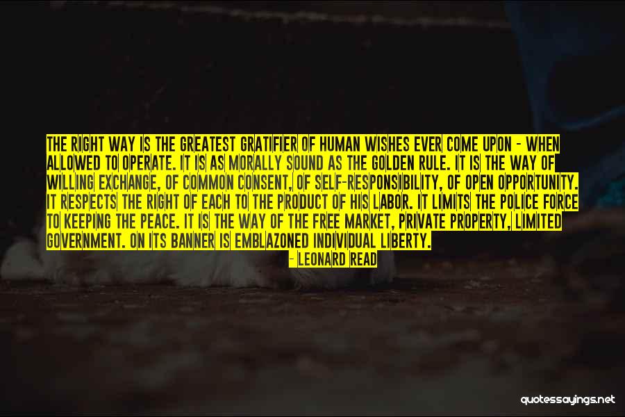 Leonard Read Quotes 122119 Leonard Read Quotes 122119