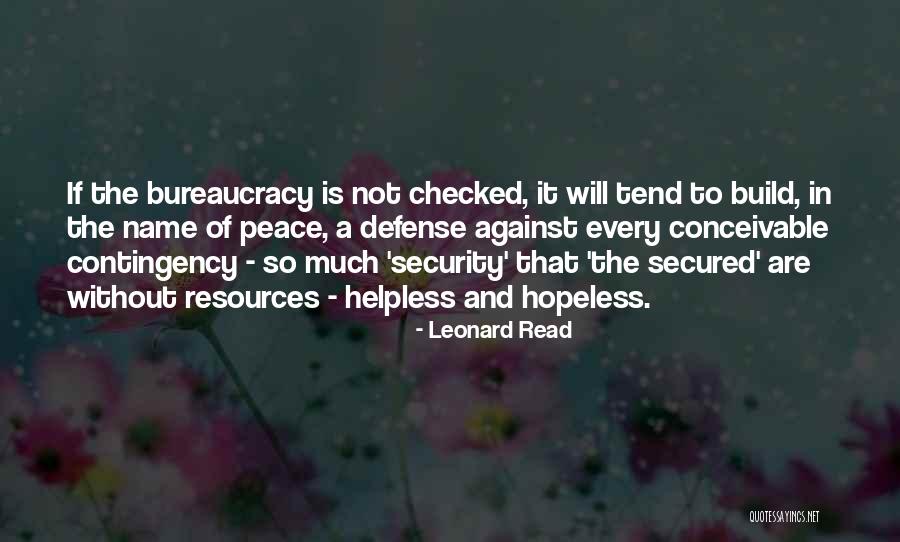 Leonard Read Quotes 1260784 Leonard Read Quotes 1260784