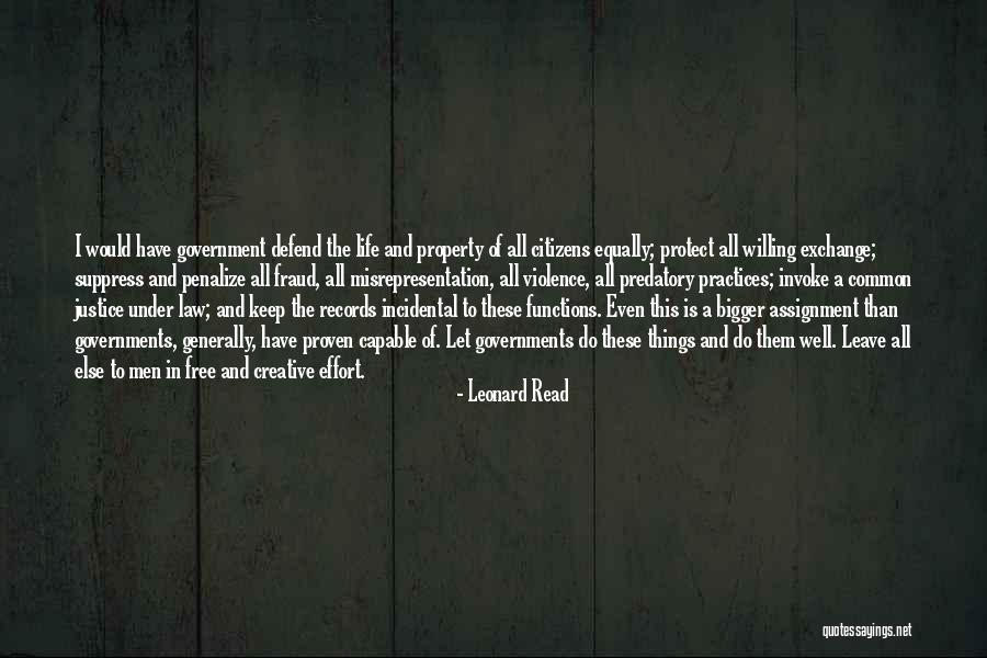 Leonard Read Quotes 1617532 Leonard Read Quotes 1617532