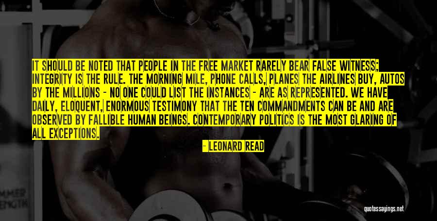 Leonard Read Quotes 1869049 Leonard Read Quotes 1869049