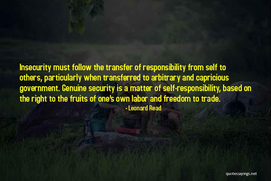 Leonard Read Quotes 1954283 Leonard Read Quotes 1954283