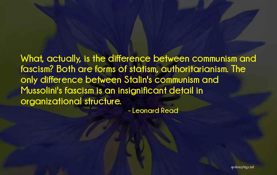 Leonard Read Quotes 204133 Leonard Read Quotes 204133