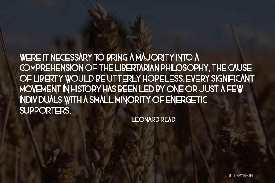 Leonard Read Quotes 2148236 Leonard Read Quotes 2148236