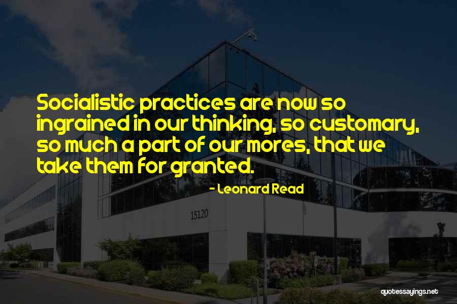 Leonard Read Quotes 2204051 Leonard Read Quotes 2204051