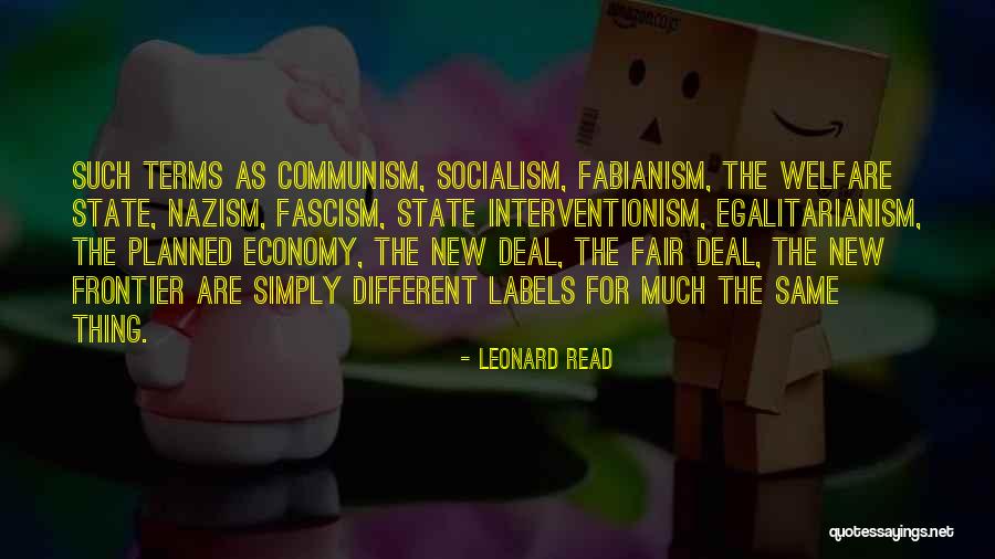 Leonard Read Quotes 2221587 Leonard Read Quotes 2221587