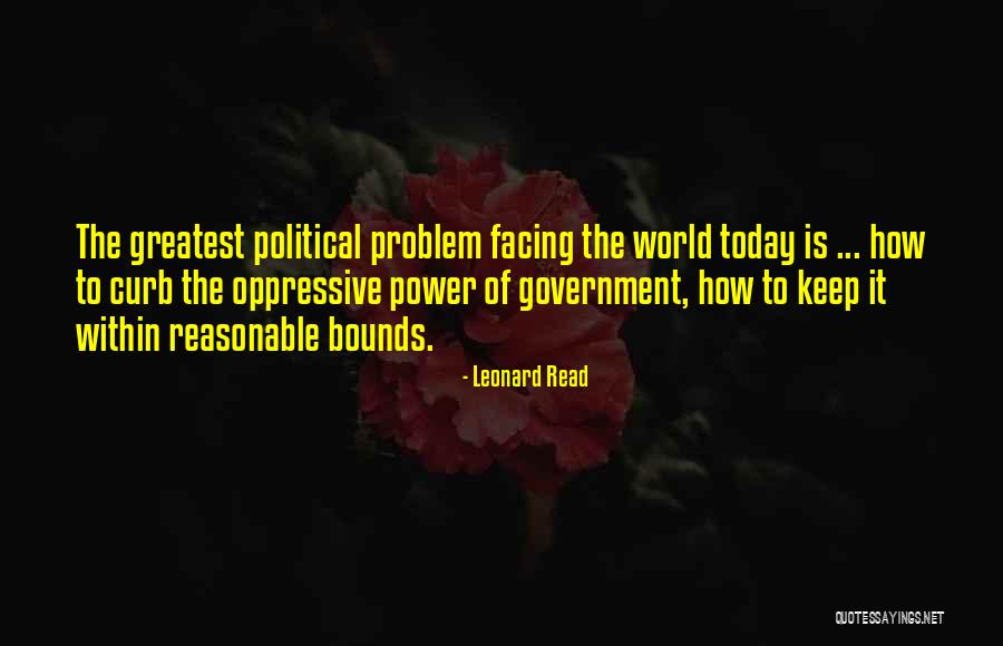 Leonard Read Quotes 249499 Leonard Read Quotes 249499