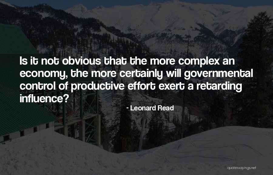 Leonard Read Quotes 399898 Leonard Read Quotes 399898