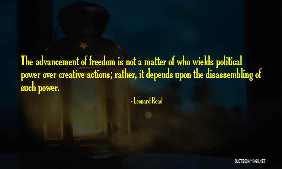 Leonard Read Quotes 959135 Leonard Read Quotes 959135