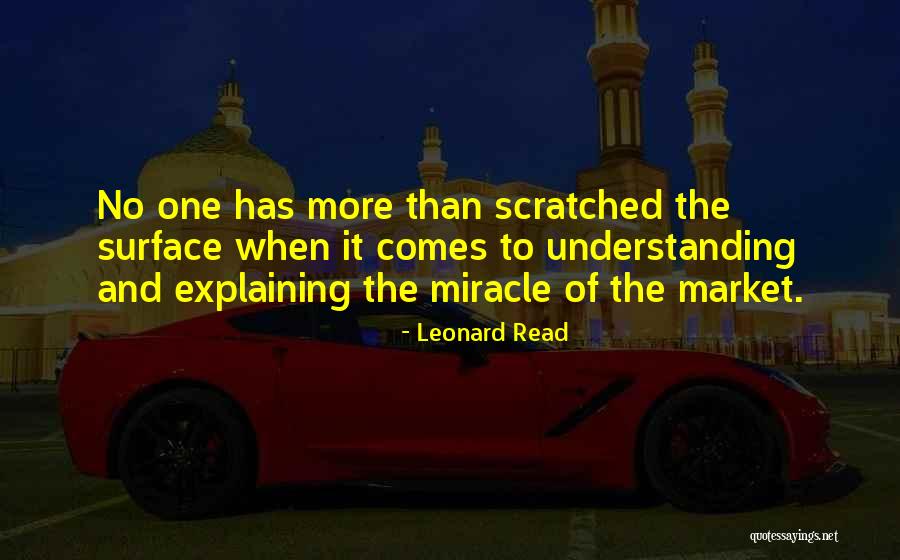 Leonard Read Quotes 991185 Leonard Read Quotes 991185