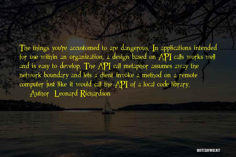 Leonard Richardson Quotes 1221324