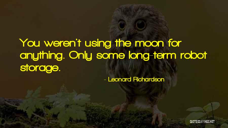 Leonard Richardson Quotes 159644