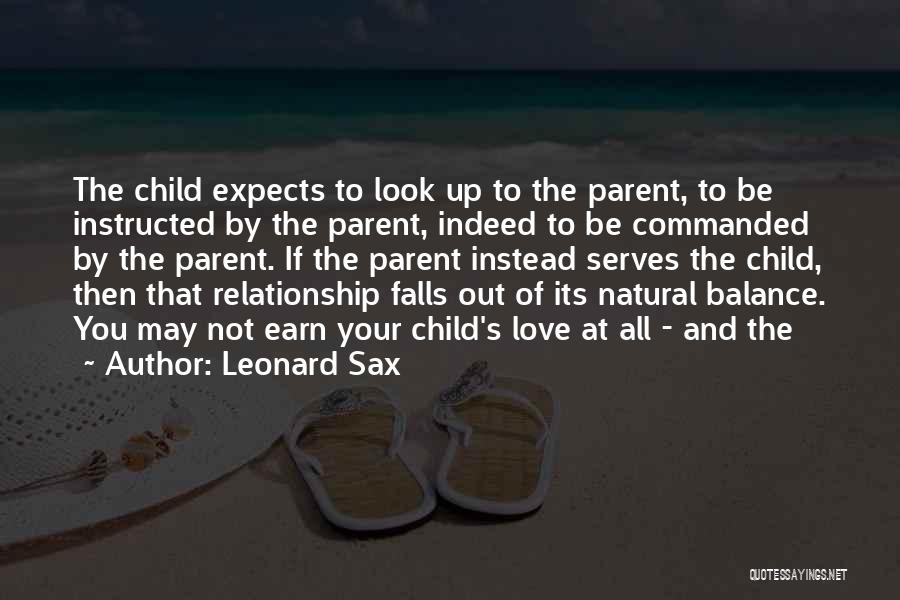 Leonard Sax Quotes 2237565